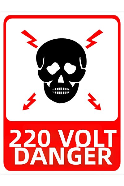 Tembel Baykuş 220 Volt Danger Warning Sign 20X30 cm Forex