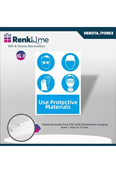 renklime Warning Sign - Use Protective Material
