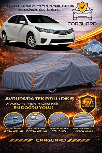 CarGuard Toyota Corolla 2013-2018 Uyumlu Fitilli Araba Brandası Miflonlu Oto ...