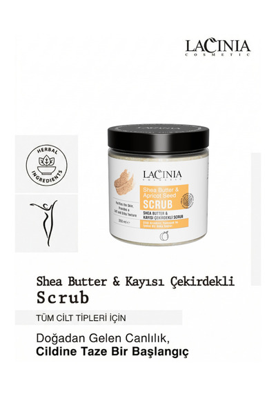 Lacinia Shea Butter & Kayısı Çekirdeği Yağlı Scrub 250ml