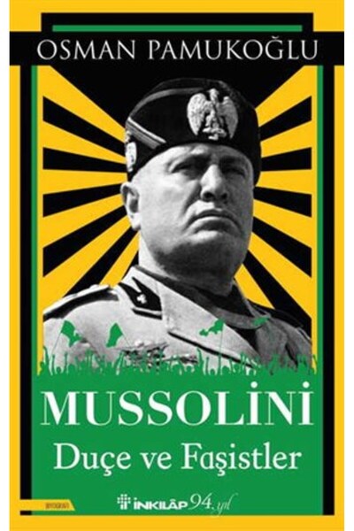 Genel Markalar Mussolini Duçe Ve Faşistler