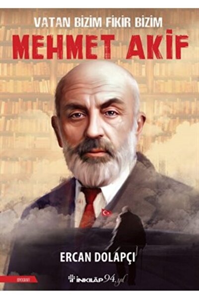 İnkılap Kitabevi Vatan Bizim Fikir Bizim Mehmet Akif