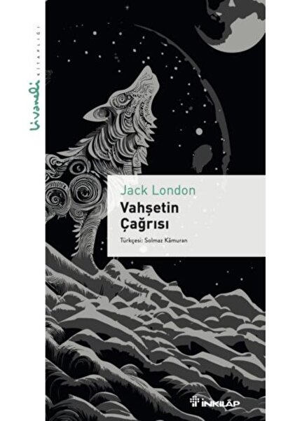 İnkılap Kitabevi Vahşetin Çağrısı - Livaneli Kitaplığı