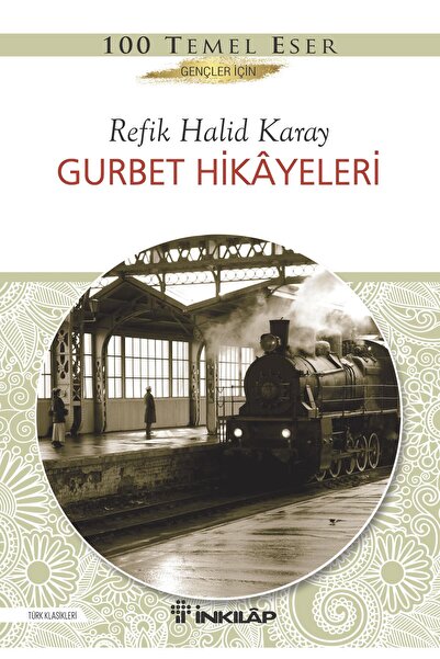 İnkılap Kitabevi Gurbet Hikayeleri - Gençler İçin