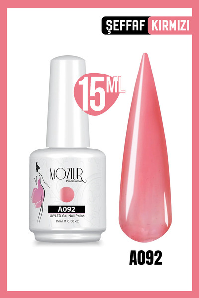 MOZIUR Kalıcı Oje Uv Led A092 (ŞEFFAF SERİSİ) 15ml