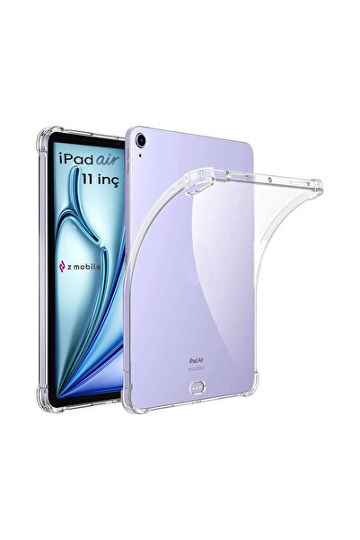 ZMOBILE İpad Air 11" M2 2024 6. Nesil Uyumlu Şeffaf Silikon Kılıf Anti Shock Koruyucu Tablet Kılıfı