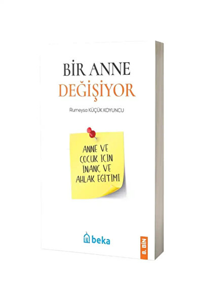 Beka Yayınları Bir Anne Değişiyor