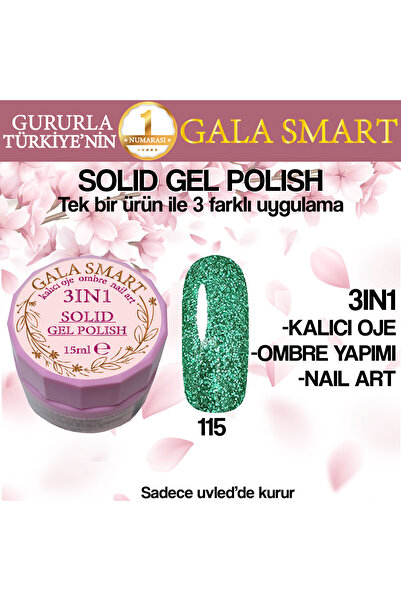 gala smart Kalıcı Oje Yeni Nesil Solid Gel Polish 3 in 1 NO:115