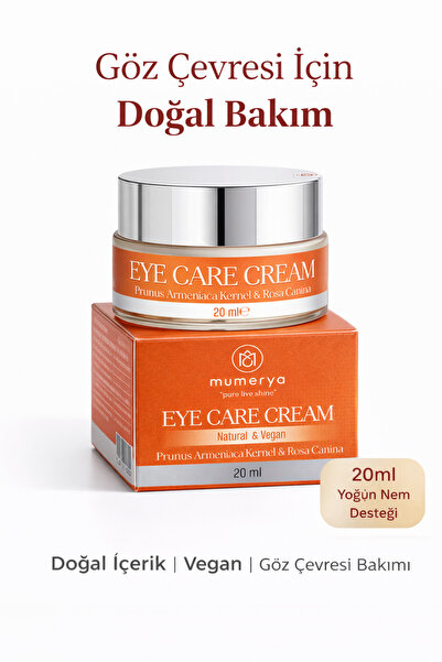 MUMERYA Eye Care Cream 30 ml Göz Çevresi Bakım Kremi Nemlendirici Doğal Göz K...