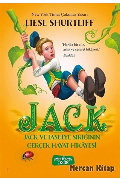 Yediveren Çocuk Jack Ve Fasulye Sırığının Gerçek Hayat Hikayesi - Lıesl Shurt...