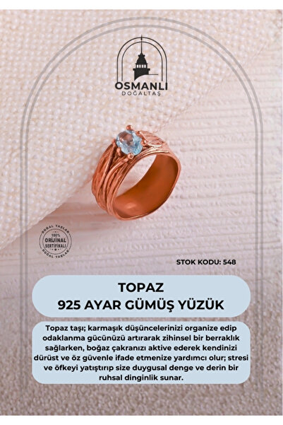 OSMANLI DOĞAL TAŞ Sertifikalı Topaz 925 Ayar Gümüş Yüzük (SK:548)