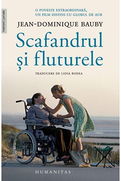 Editura Humanitas Scafandrul si fluturele, Jean-Dominique Bauby