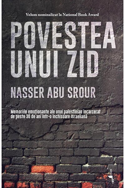 Editura Alice Books The Story of a Wall, Nasser Abu Srour