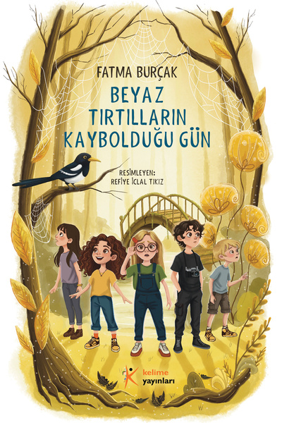 Kelime Yayınları Beyaz Tırtılların Kaybolduğu Gün