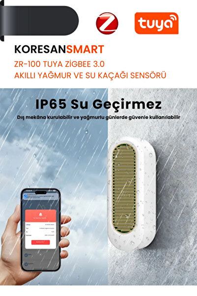 koresan Tuya ZR-100 Zigbee 3.0 Akıllı Yağmur ve Su Kaçağı Sensörü