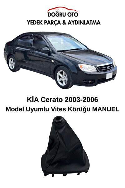 DOĞRU TİCARET AUTO PARTS KİA Cerato Manuel Vites Körüğü 2003-2006 Model Uyumlu
