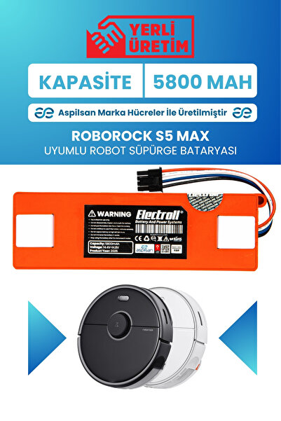 ELECTROLL Roborock S5 Max Uyumlu Batarya (Aspilsan Hücre) 5800mah Robot Süpür...