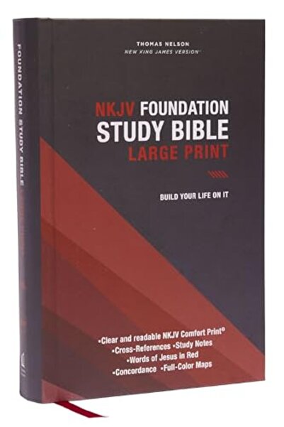 Thomas Nelson NKJV, Foundation Study Bible, Large Print, Hardcover, Red Lette...