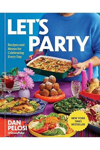 Union Square & Co Let's Party: Recipes and Menus for Celebrating Every Day