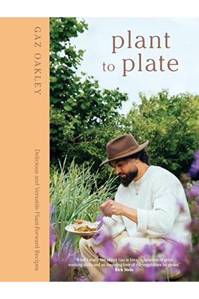 Quadrille Publishing Plant to Plate: Delicious and Versatile Plant-Forward Re...