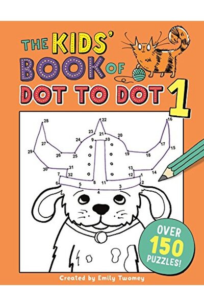 BUSTER BOOKS The Kids' Book of Dot to Dot 1