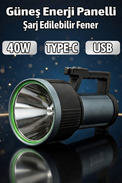Badem10 Güneş Panelli Şarjlı El Feneri 40 W USB Type C Şarjlı Güçlü LED Kamp ...