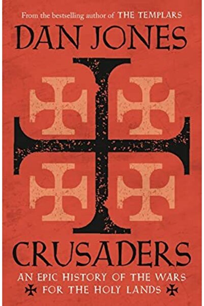 Head of Zeus Crusaders: An Epic History of the Wars for the Holy Lands