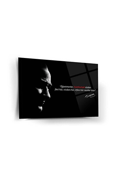 Shiny Art Atatürk’ün Öğretmenler Sözü ile Silüet Portre Cam Tablo – ATA213