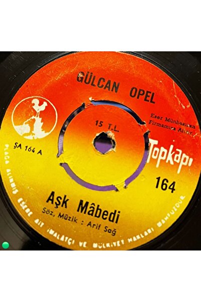 Gülcan Opel - Aşk Mabedi / Eskici (Topkapı Plak - 45'lik)