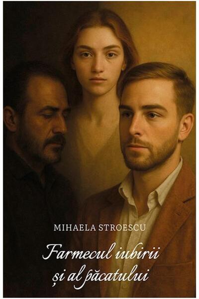 Editura Smart Publishing Farmecul iubirii si al pacatului, Mihaela Stroescu