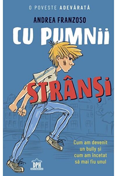 Editura Didactica Publishing House Cu pumnii stransi. O poveste adevarata: Cu...