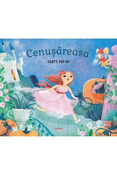 Editura Litera Cenusareasa. Carte pop-up, Leanne Felton
