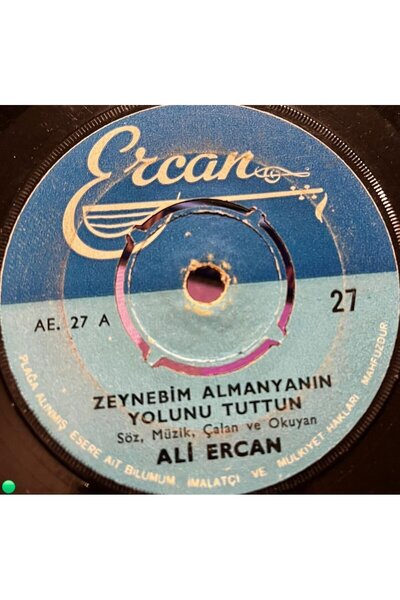 Ali Ercan - Zeynebim Almanya'nın Yolunu Tuttun / Bana Da Bir Kız Yaz (Allahım) (45'lik Plak)