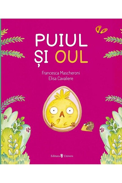 Editura Univers Puiul si oul, Francesca Mascheroni