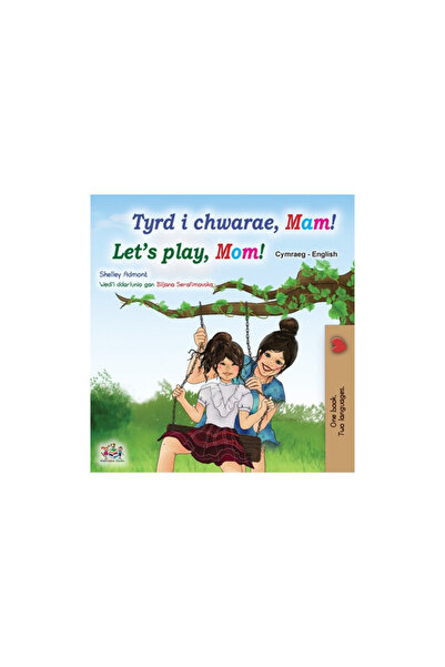 Kidkiddos Books Ltd Let's play, Mom! (Welsh English Bilingual Children's Book)