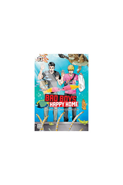 Sublime Băieți răi, Casă fericită, Vol. 2, Volumul 2