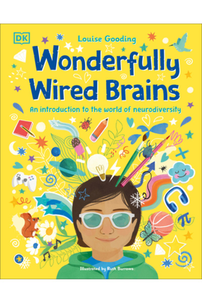 Dk Pub Creiere minunat fără sârmă : o introducere în lumea neurodiversității