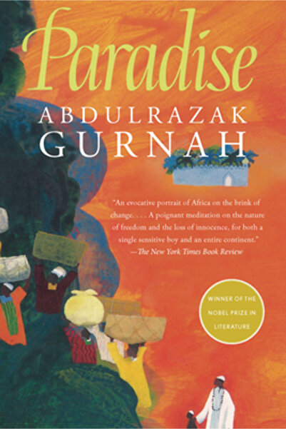 New Pr Paradise: By the Winner of the Nobel Prize in Literature 2021
