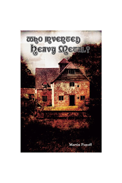 Wymer Uk Cine a inventat heavy metal-ul?