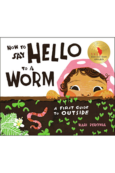 RİSE Cum să spui salut unui vierme: Un prim ghid pentru exterior