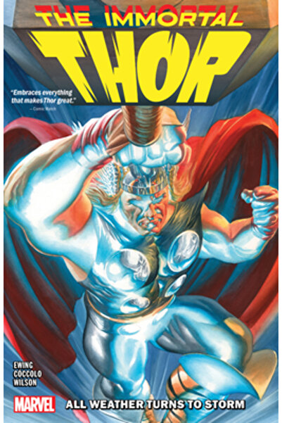 Marvel Comics Group Thor Nemuritorul Vol. 1: Orice vreme se transformă în fur...