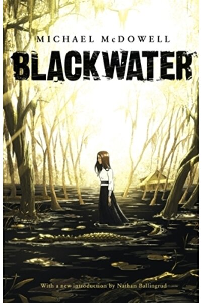 Valancourt Books Blackwater: Saga completă