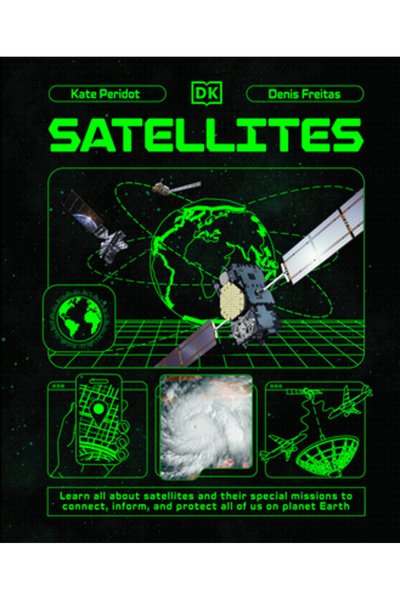 Dk Pub Sateliți: Aflați totul despre sateliți și misiunile lor speciale de a ...