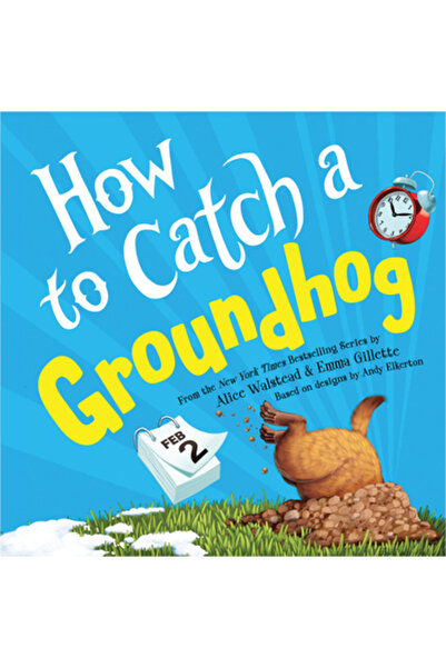 Sourcebooks Wonderland Cum să prinzi o marmotă