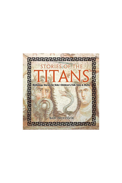 Cooking Genius Stories of the Titans - Mythology Stories for Kids Children's ...
