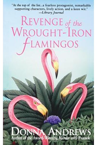 St Martins Pr Inc Răzbunarea flamingo-urilor din fier forjat