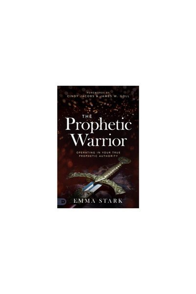 Destiny Image Inc Războinicul Profetic: Acționând în baza adevăratei tale aut...