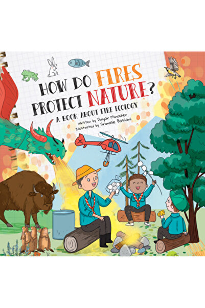 Flowerpot Pr Cum protejează incendiile natura?: O carte despre ecologia focului