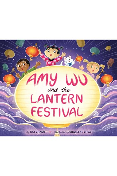 Simon & Schuster Books You Amy Wu și Festivalul Lanternelor