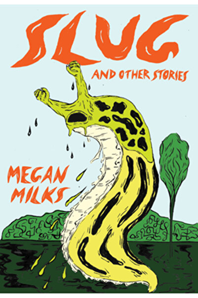 Feminist Pr Slug and Other Stories